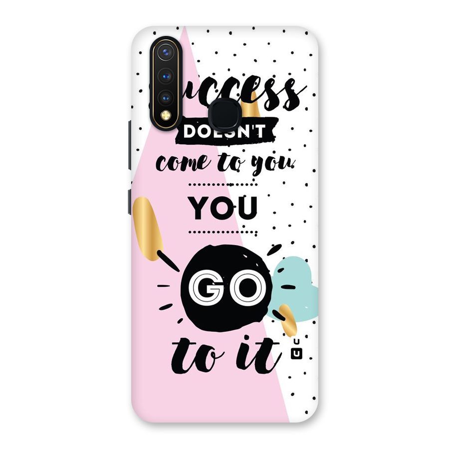 Go To Success Back Case for Vivo U20