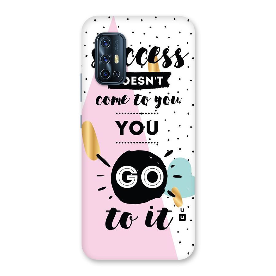 Go To Success Back Case for Vivo V17