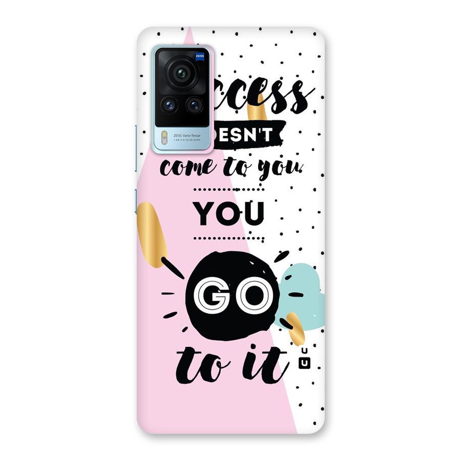 Go To Success Back Case for Vivo X60 Pro