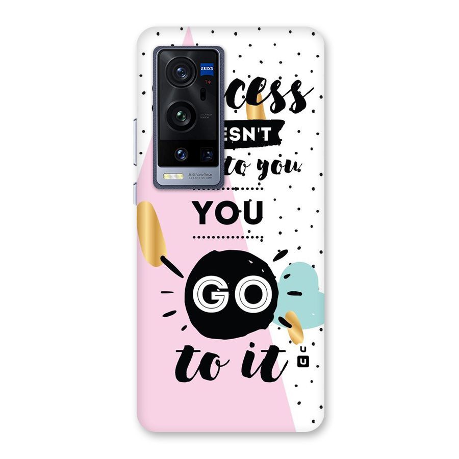 Go To Success Back Case for Vivo X60 Pro Plus