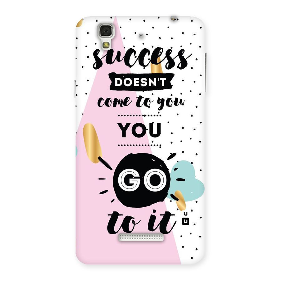 Go To Success Back Case for Yu Yureka