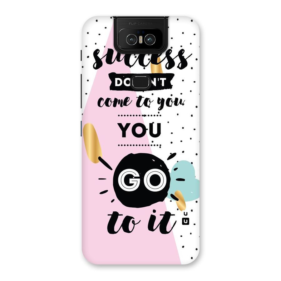 Go To Success Back Case for Zenfone 6z