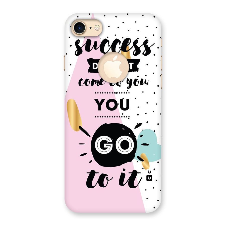 Go To Success Back Case for iPhone 7 Logo Cut