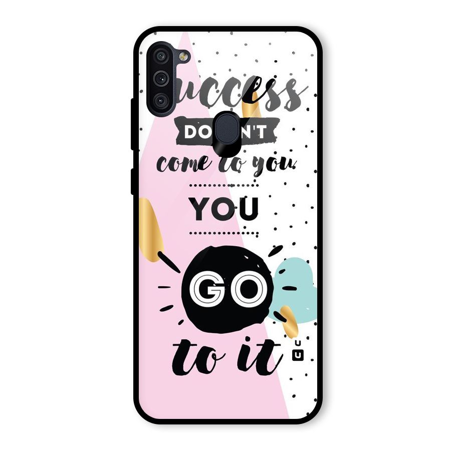 Go To Success Glass Back Case for Galaxy M11