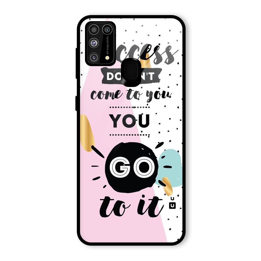Go To Success Glass Back Case for Galaxy M31