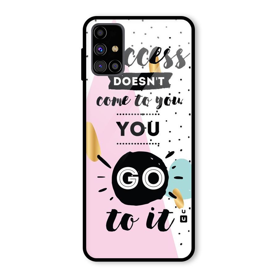 Go To Success Glass Back Case for Galaxy M31s