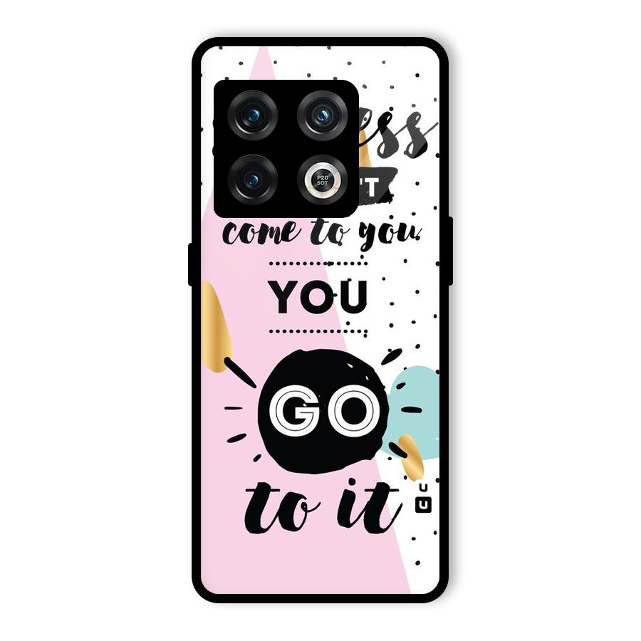Go To Success Glass Back Case for OnePlus 10 Pro 5G