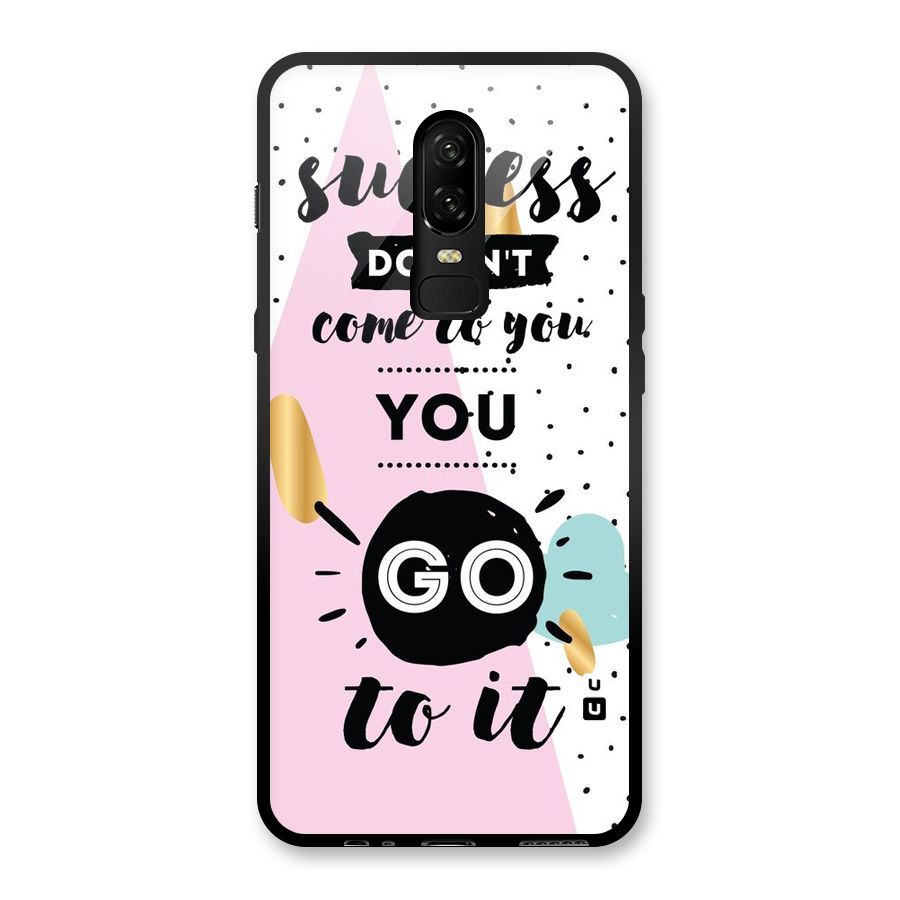 Go To Success Glass Back Case for OnePlus 6