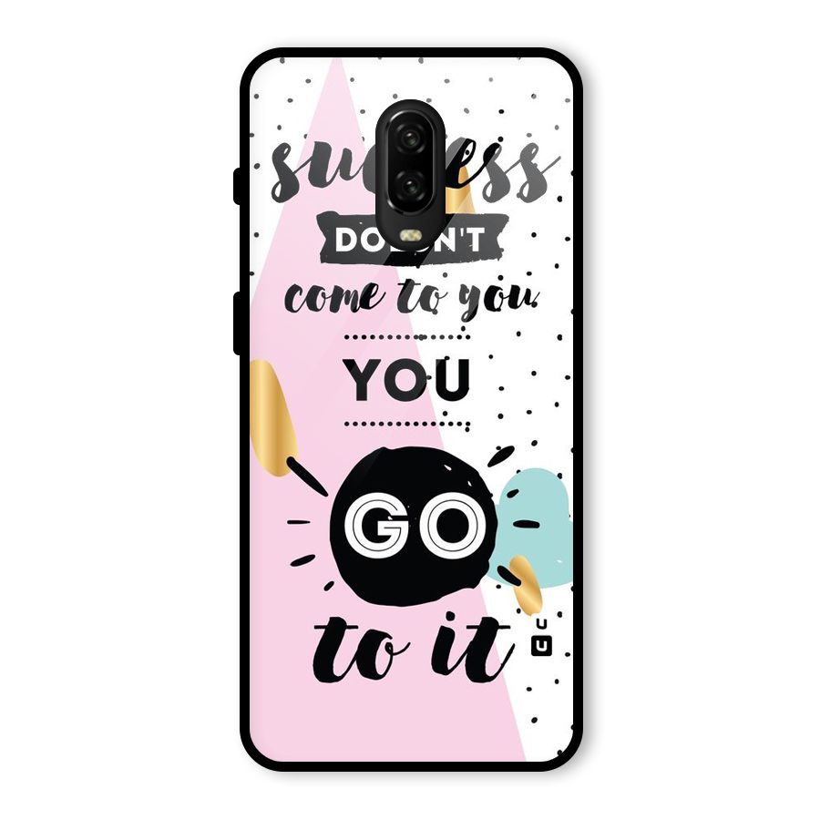 Go To Success Glass Back Case for OnePlus 6T