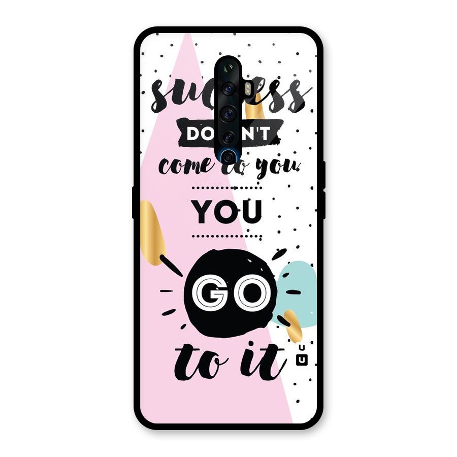 Go To Success Glass Back Case for Oppo Reno2 F