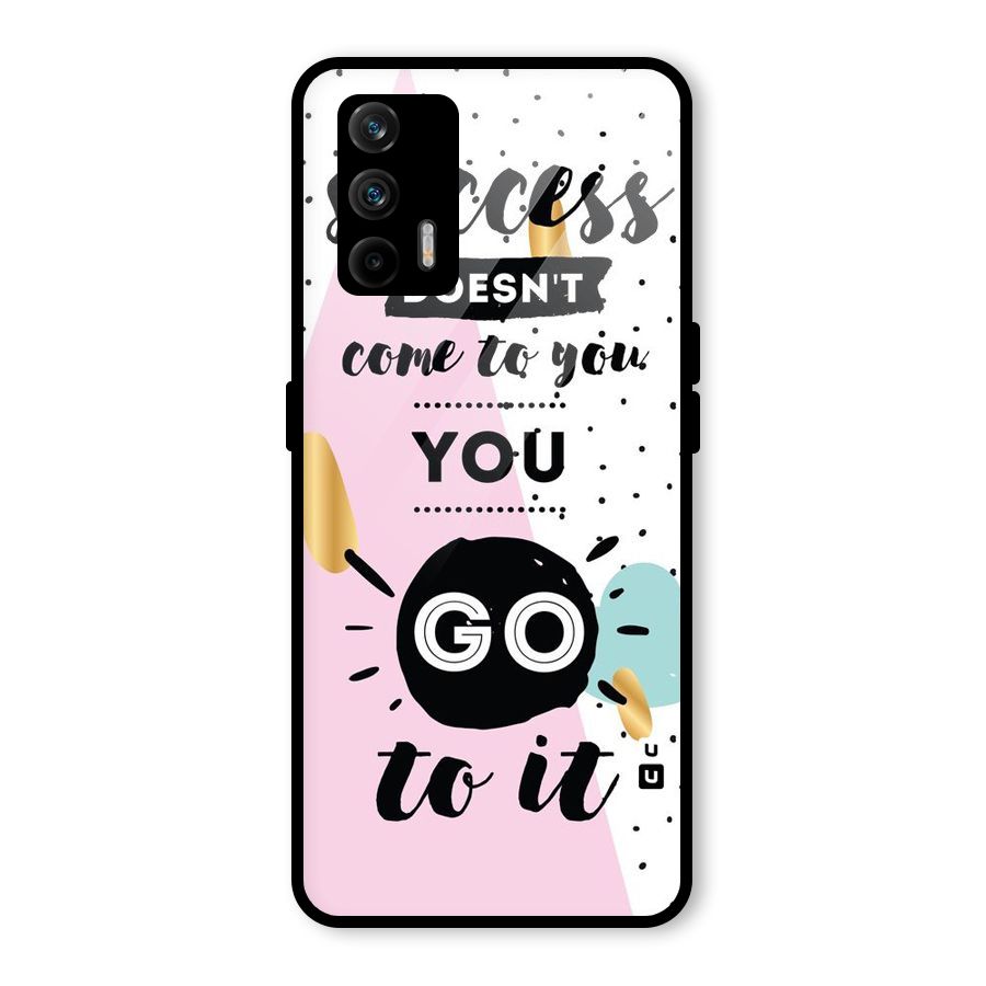 Go To Success Glass Back Case for Realme GT 5G