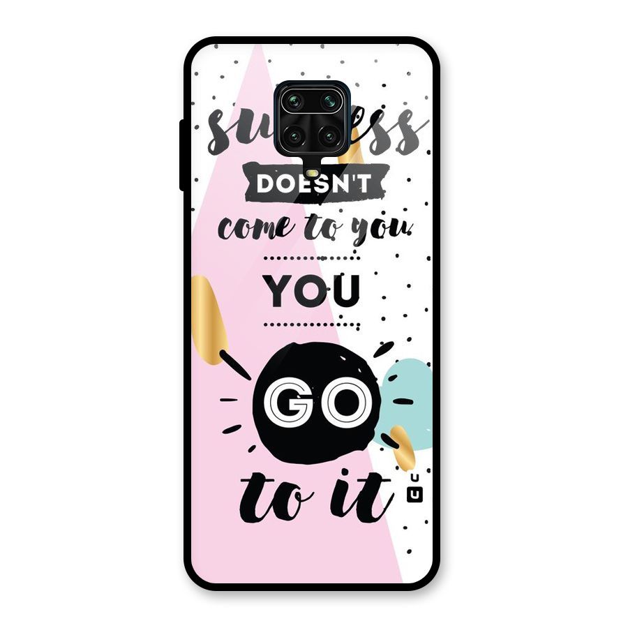 Go To Success Glass Back Case for Redmi Note 9 Pro