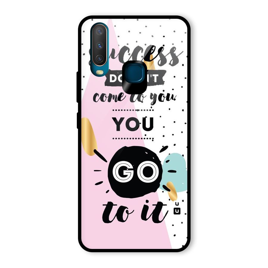 Go To Success Glass Back Case for Vivo U10