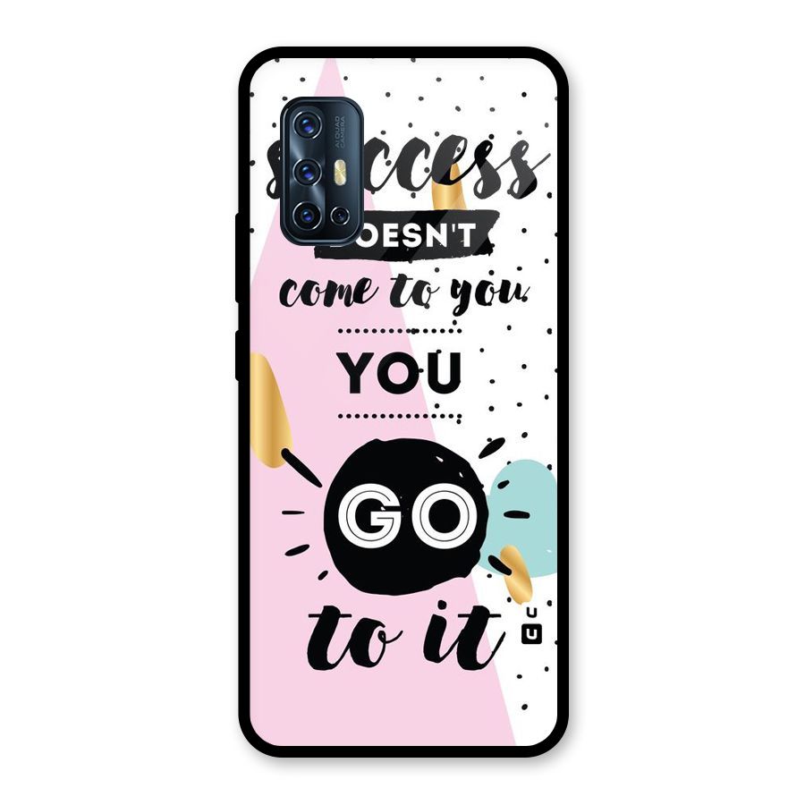 Go To Success Glass Back Case for Vivo V17