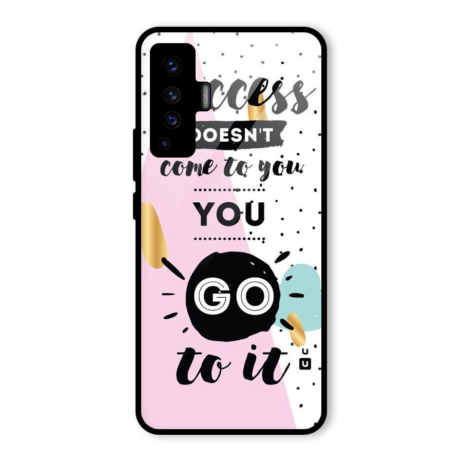 Go To Success Glass Back Case for Vivo X50