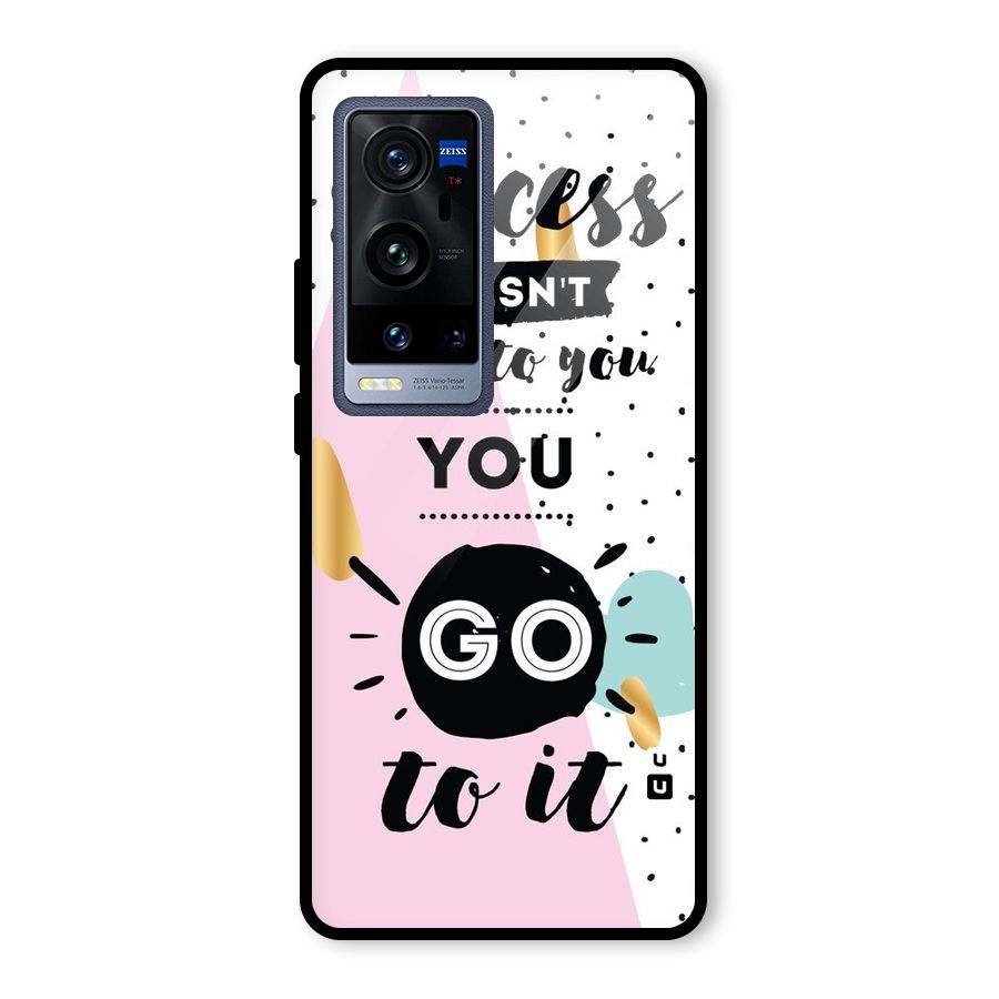 Go To Success Glass Back Case for Vivo X60 Pro Plus