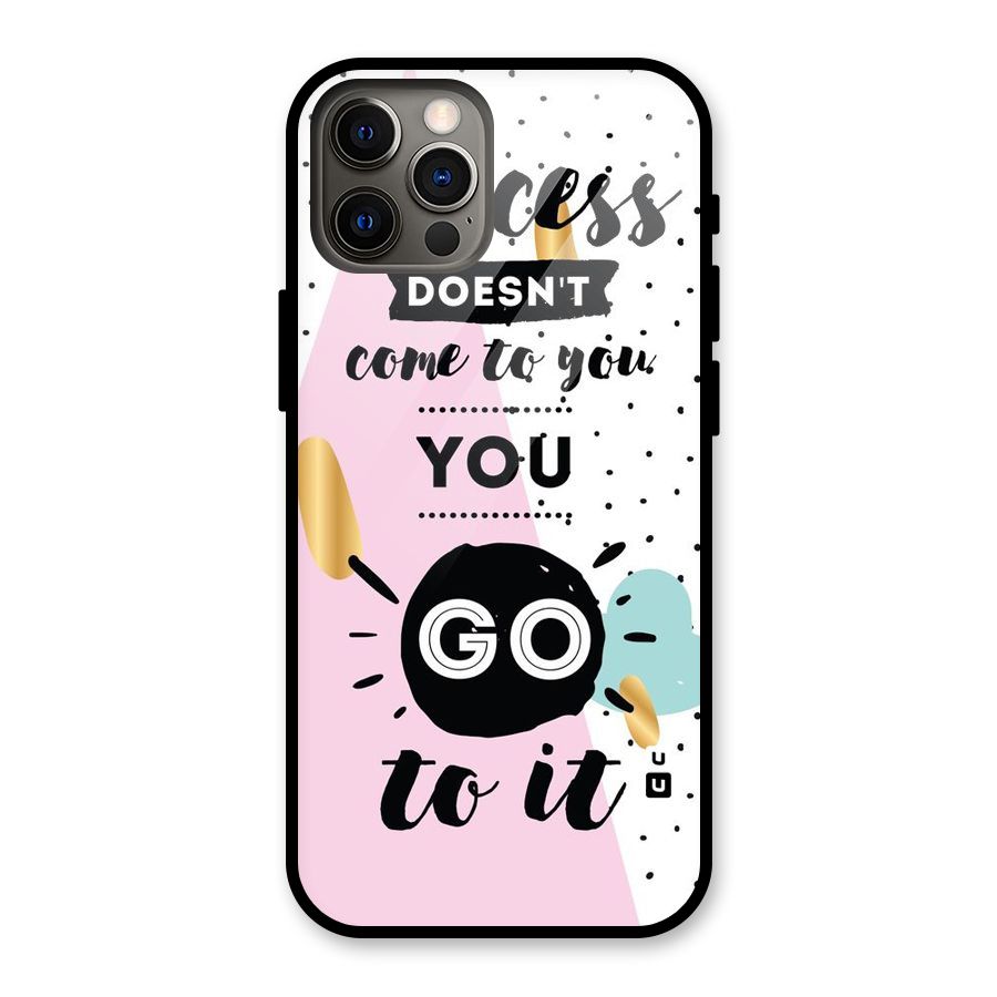 Go To Success Glass Back Case for iPhone 12 Pro
