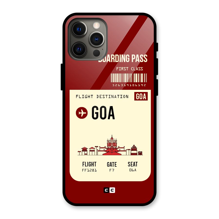 Goa Boarding Pass Glass Back Case for iPhone 12 Pro Max