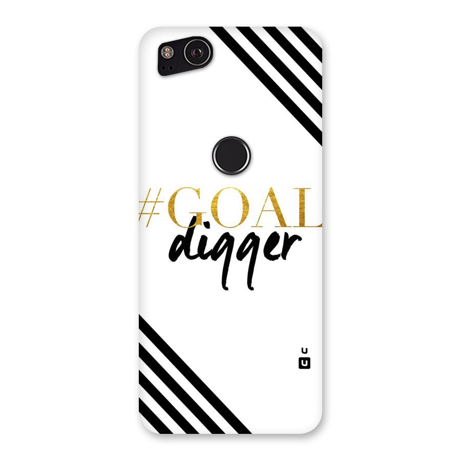 Goal Digger Back Case for Google Pixel 2