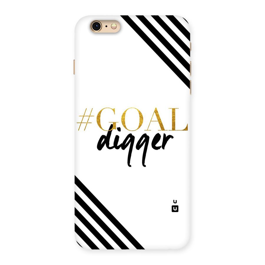 Goal Digger Back Case for iPhone 6 Plus 6S Plus