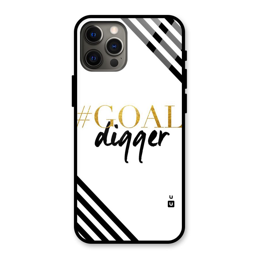 Goal Digger Glass Back Case for iPhone 12 Pro Max