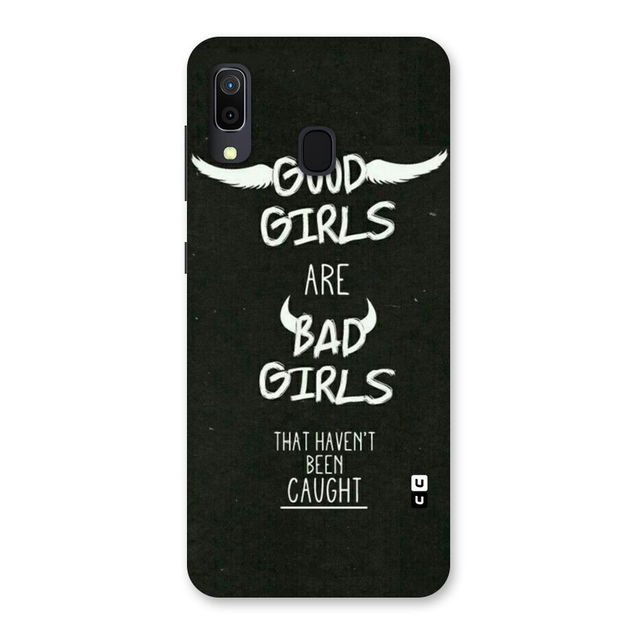 Good Bad Girls Back Case for Galaxy A20