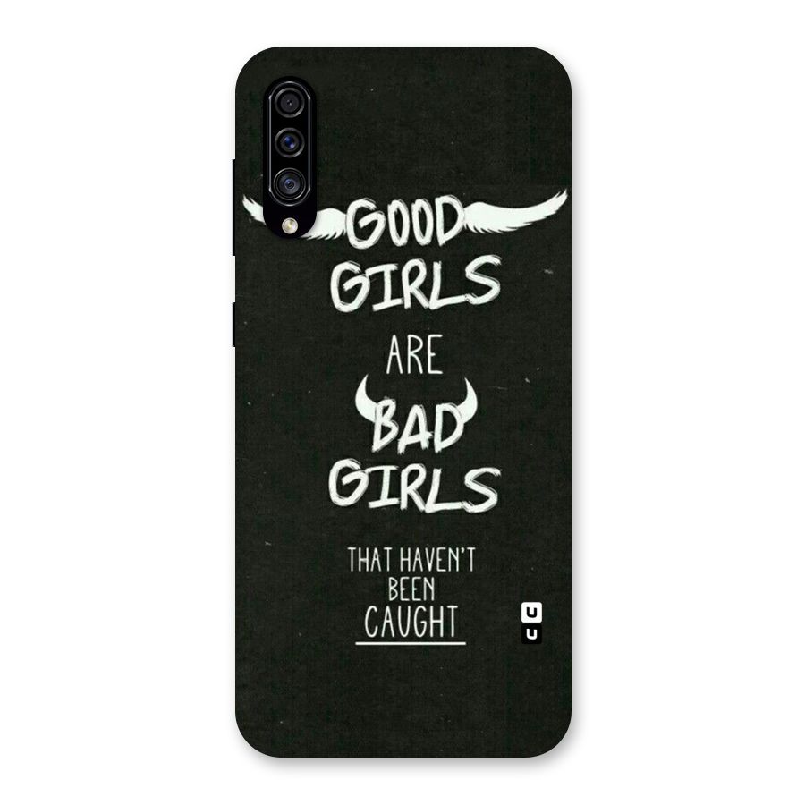 Good Bad Girls Back Case for Galaxy A30s