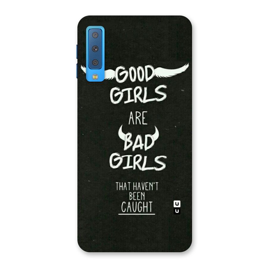 Good Bad Girls Back Case for Galaxy A7 (2018)