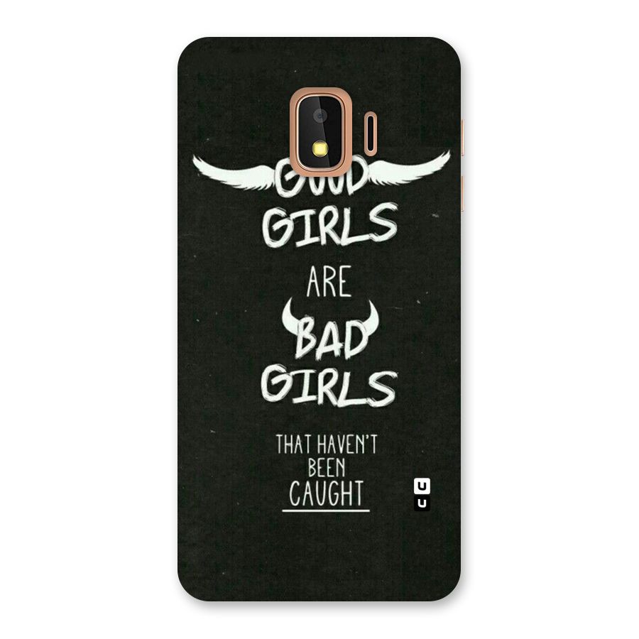 Good Bad Girls Back Case for Galaxy J2 Core