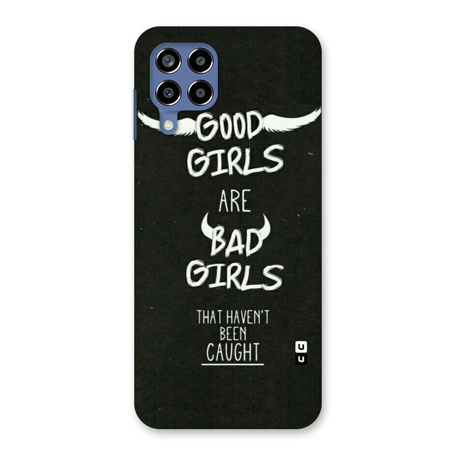 Good Bad Girls Back Case for Galaxy M53 5G