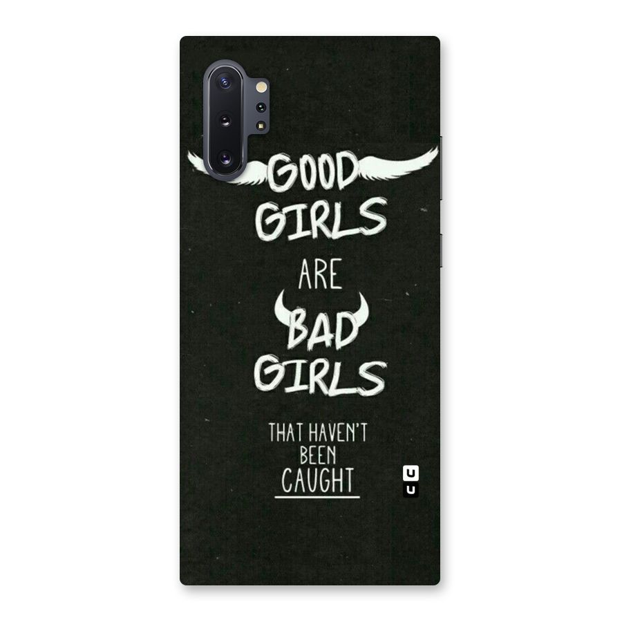 Good Bad Girls Back Case for Galaxy Note 10 Plus