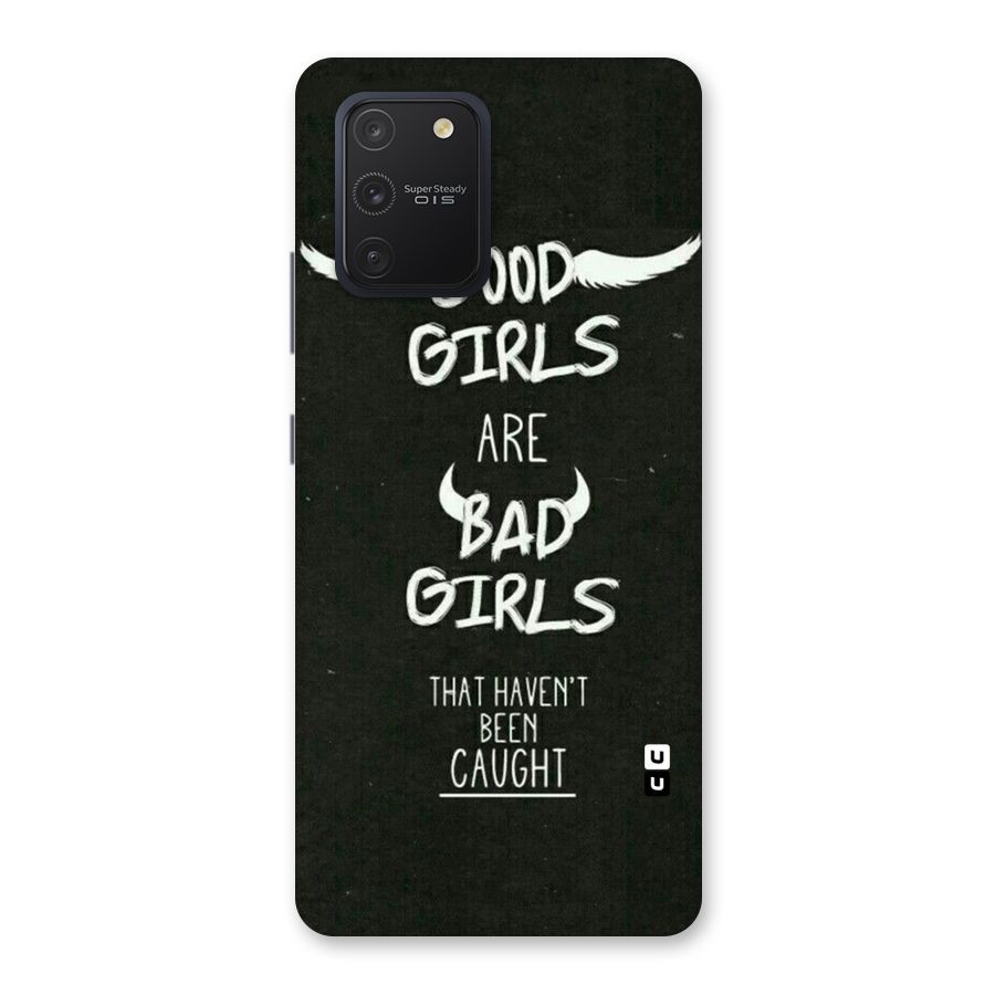 Good Bad Girls Back Case for Galaxy S10 Lite