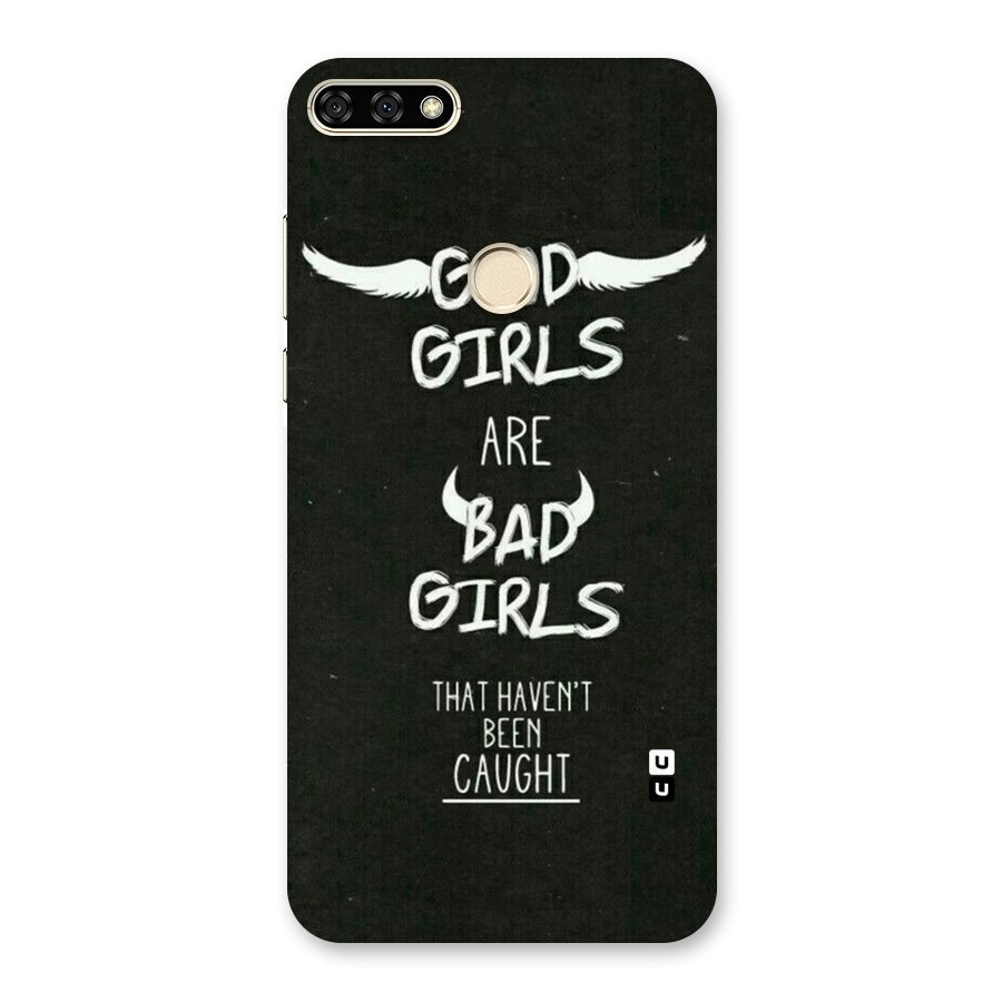 Good Bad Girls Back Case for Honor 7A