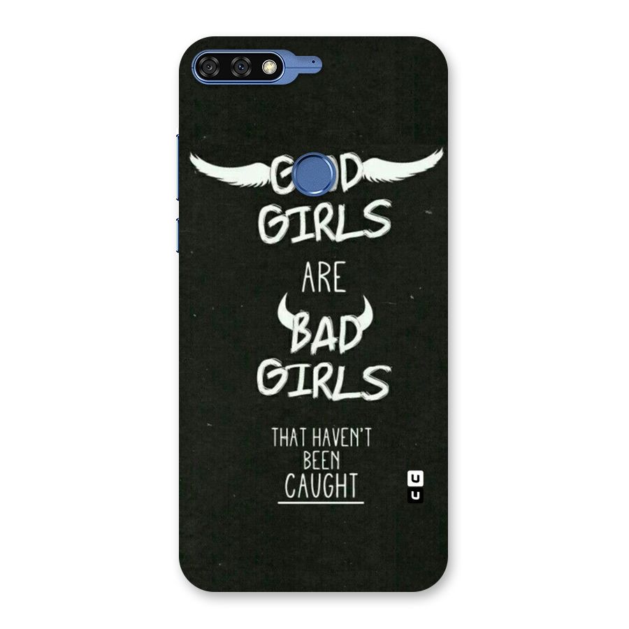 Good Bad Girls Back Case for Honor 7C