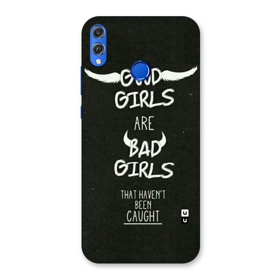 Good Bad Girls Back Case for Honor 8X