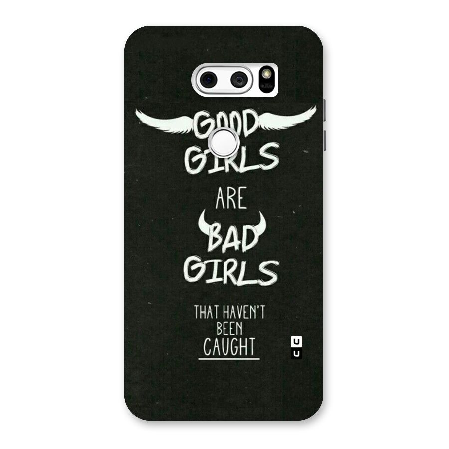 Good Bad Girls Back Case for LG V30