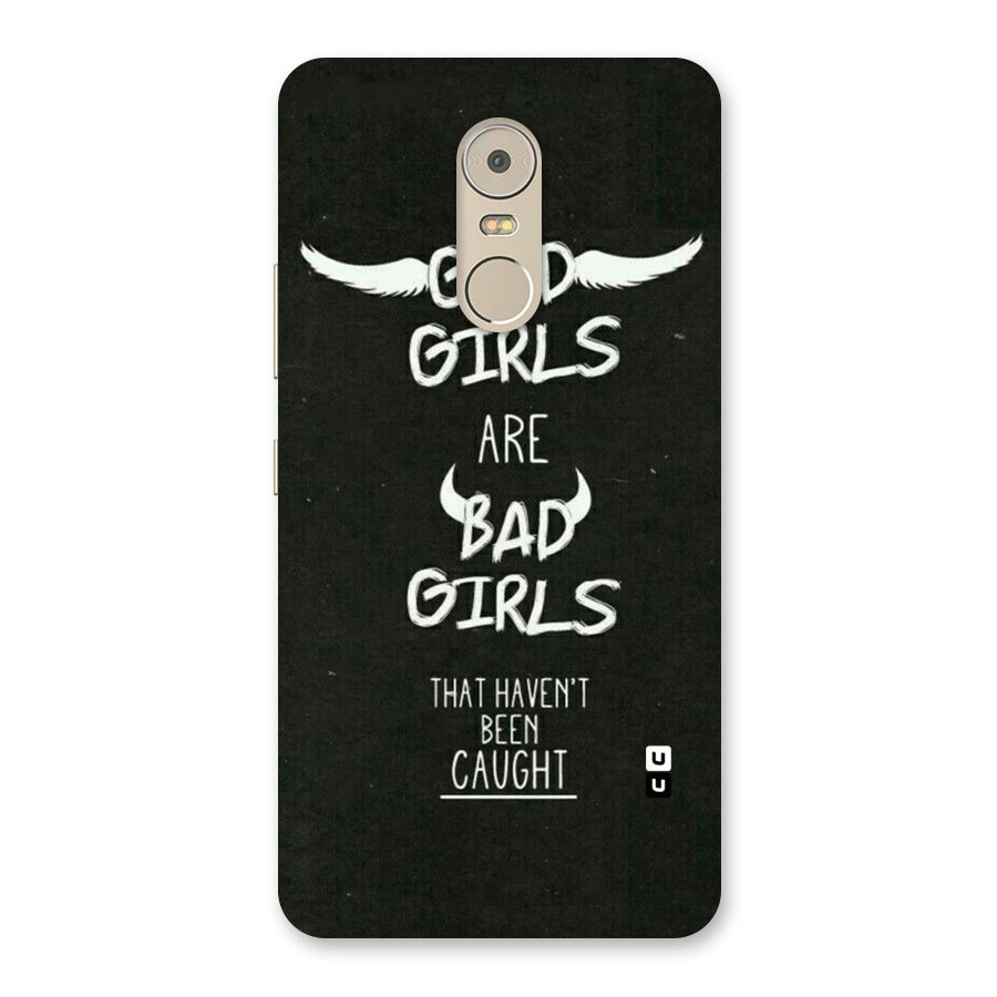 Good Bad Girls Back Case for Lenovo K6 Note
