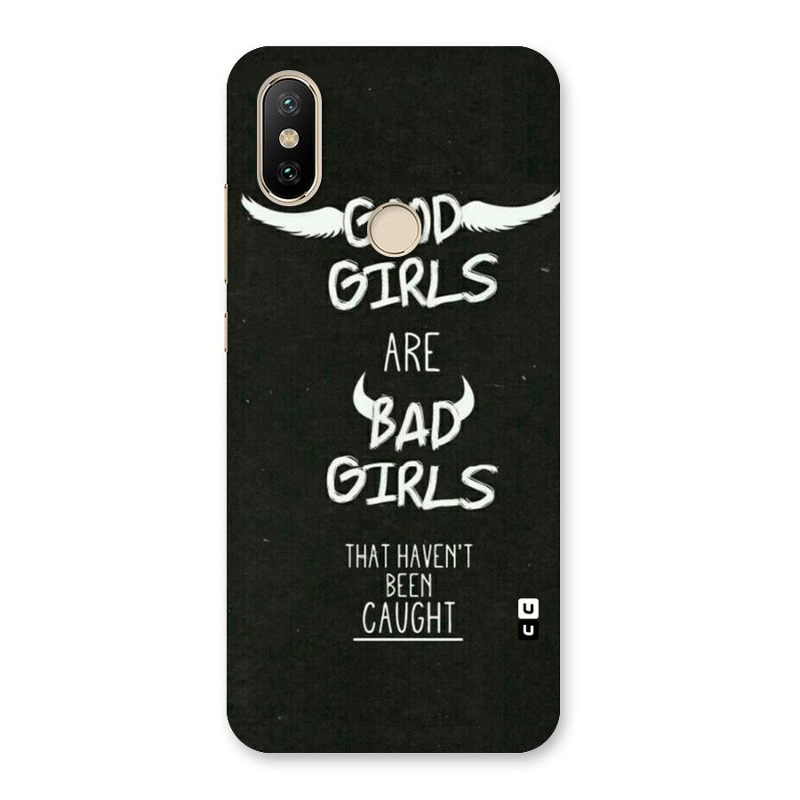 Good Bad Girls Back Case for Mi A2