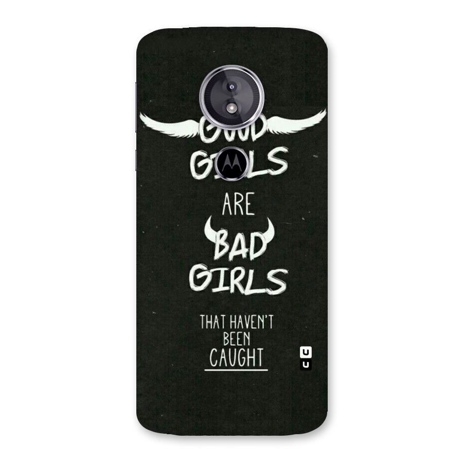 Good Bad Girls Back Case for Moto E5