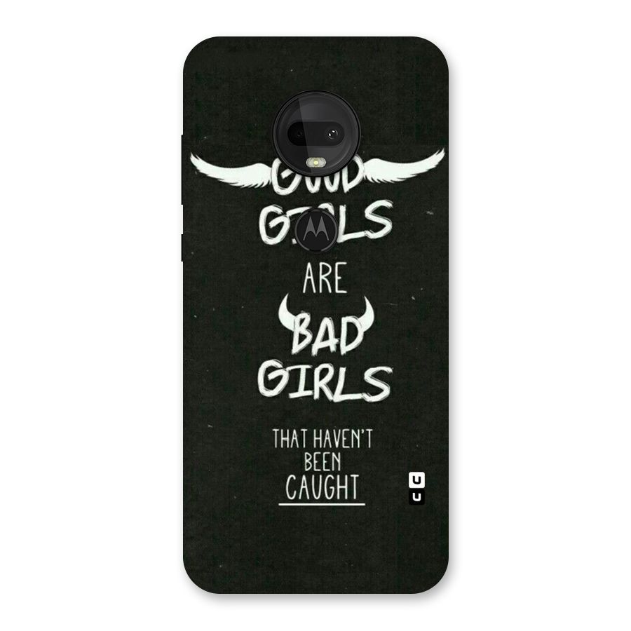 Good Bad Girls Back Case for Moto G7