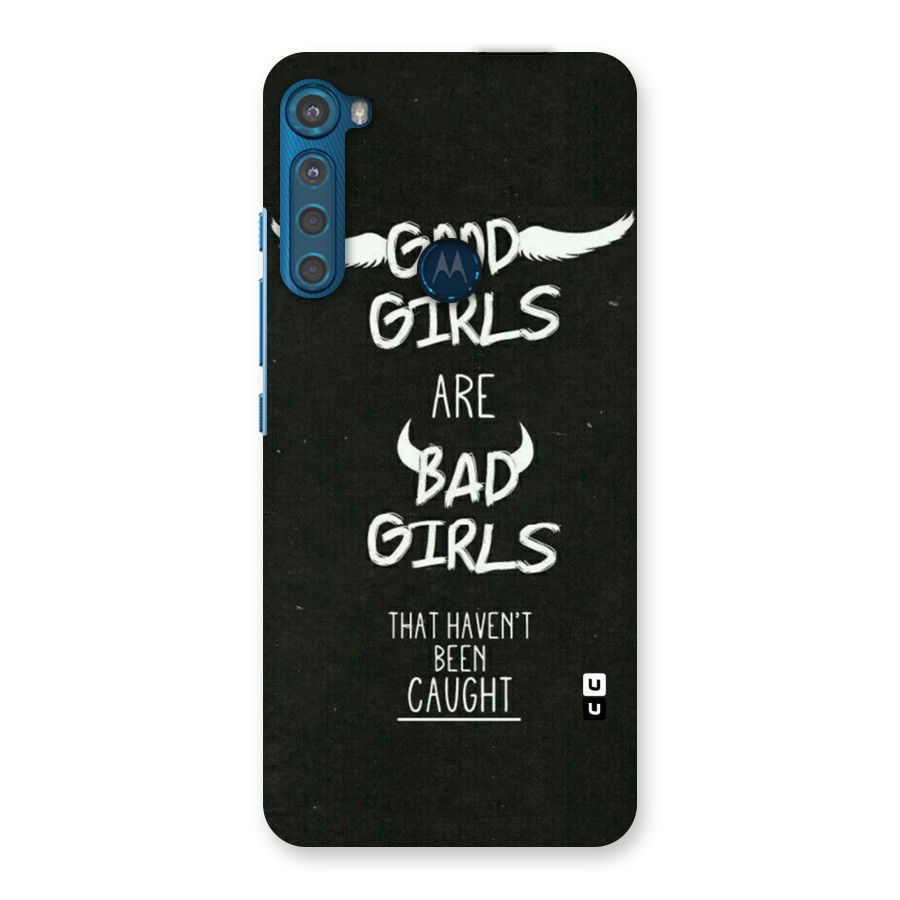 Good Bad Girls Back Case for Motorola One Fusion Plus