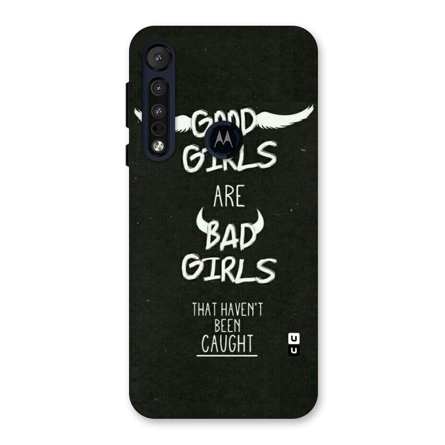 Good Bad Girls Back Case for Motorola One Macro