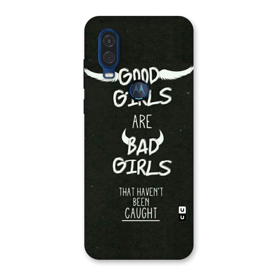 Good Bad Girls Back Case for Motorola One Vision