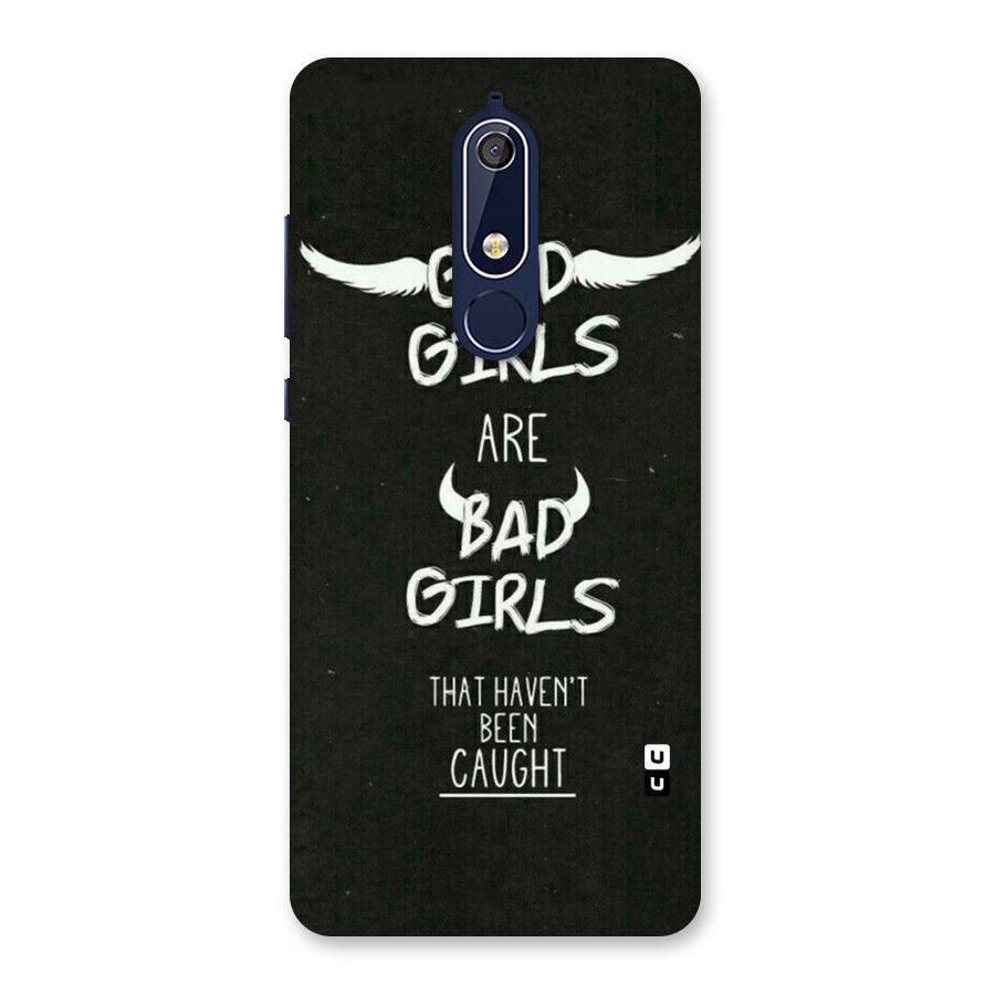 Good Bad Girls Back Case for Nokia 5.1