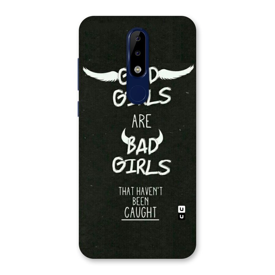 Good Bad Girls Back Case for Nokia 5.1 Plus