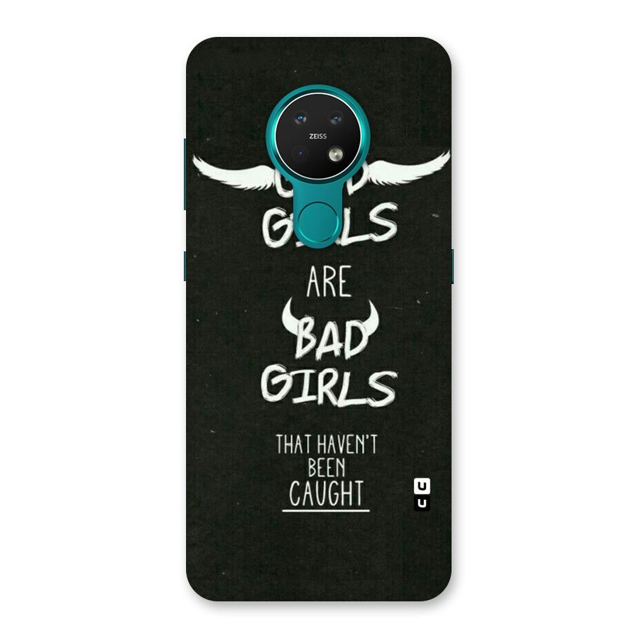Good Bad Girls Back Case for Nokia 7.2