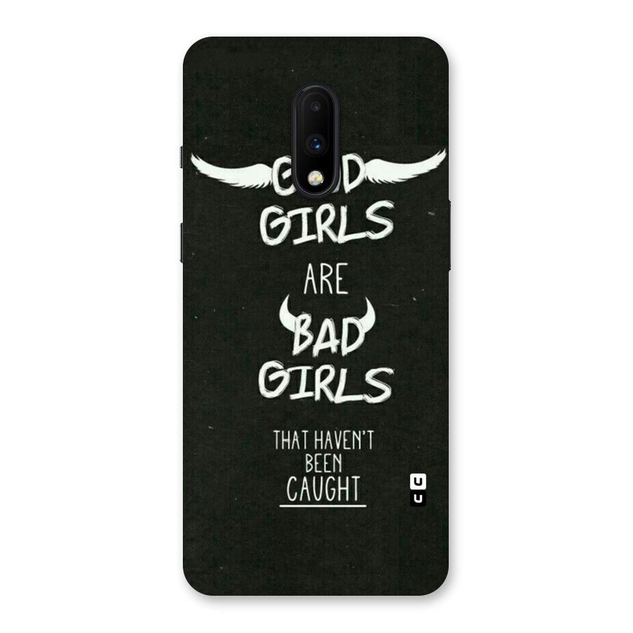 Good Bad Girls Back Case for OnePlus 7