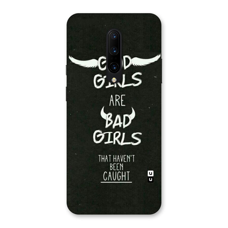 Good Bad Girls Back Case for OnePlus 7 Pro