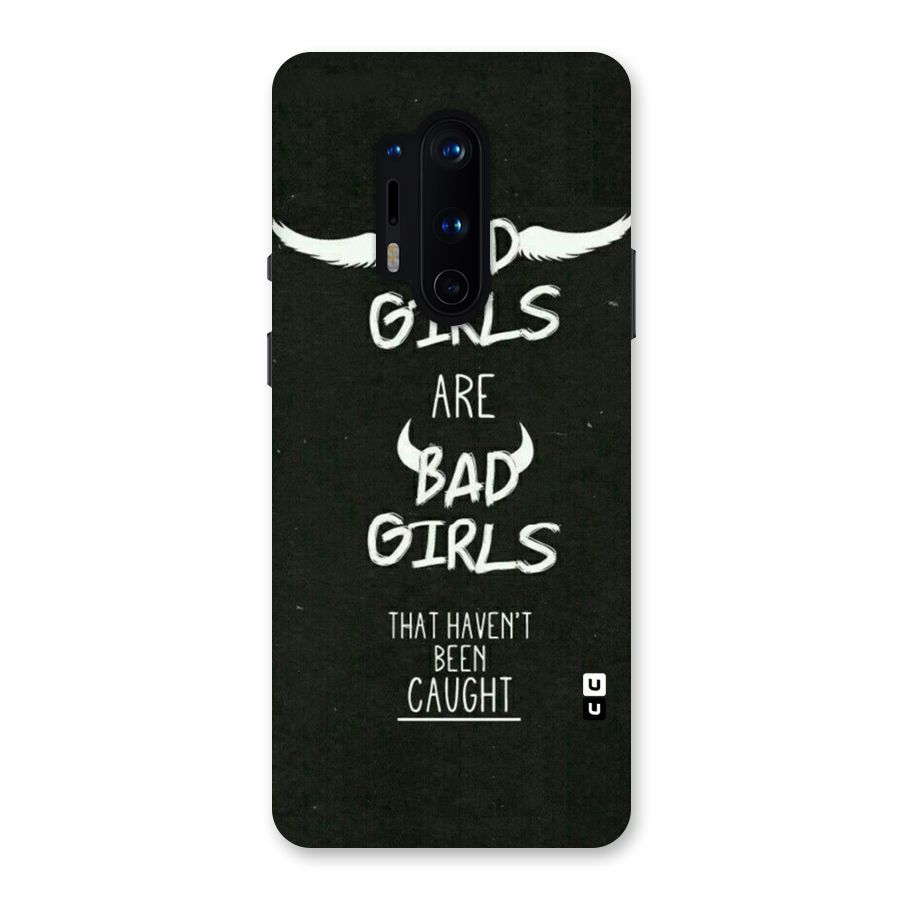 Good Bad Girls Back Case for OnePlus 8 Pro