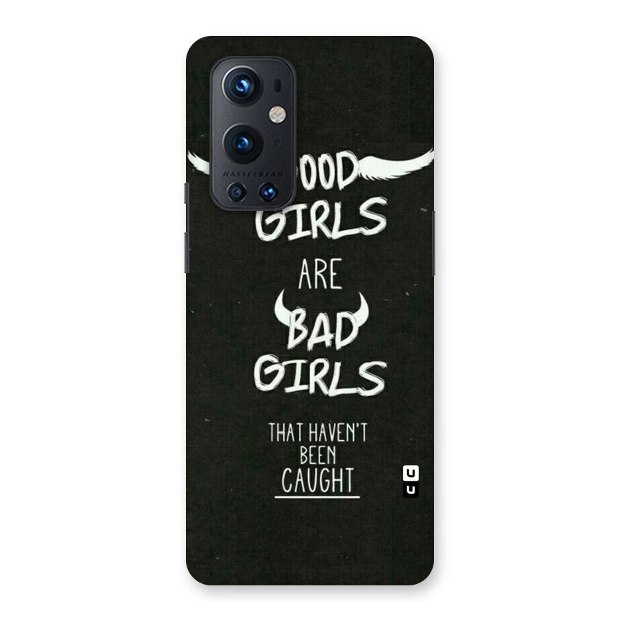 Good Bad Girls Back Case for OnePlus 9 Pro